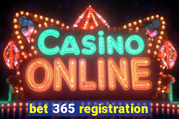 bet 365 registration