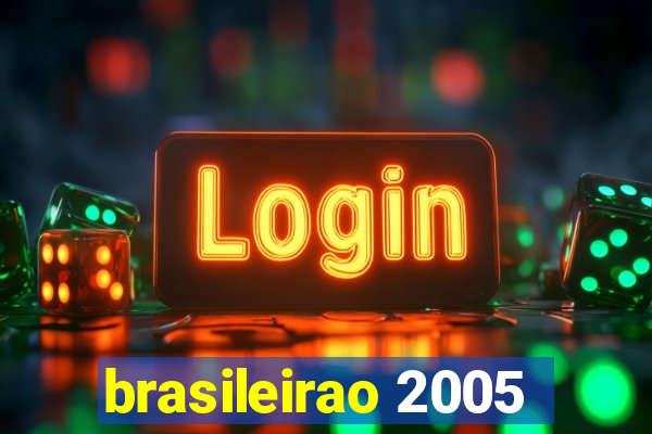 brasileirao 2005