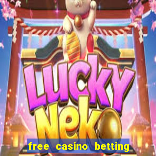 free casino betting no deposit