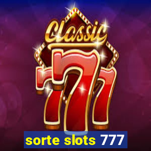 sorte slots 777