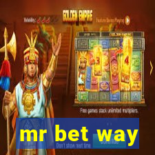 mr bet way