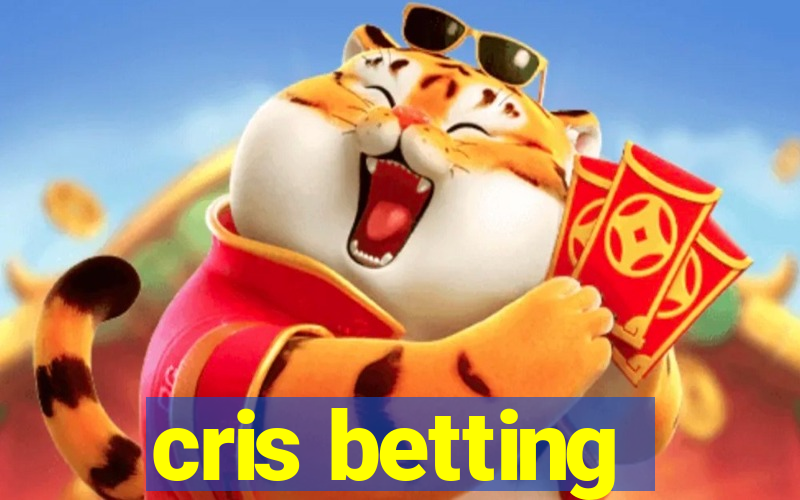 cris betting