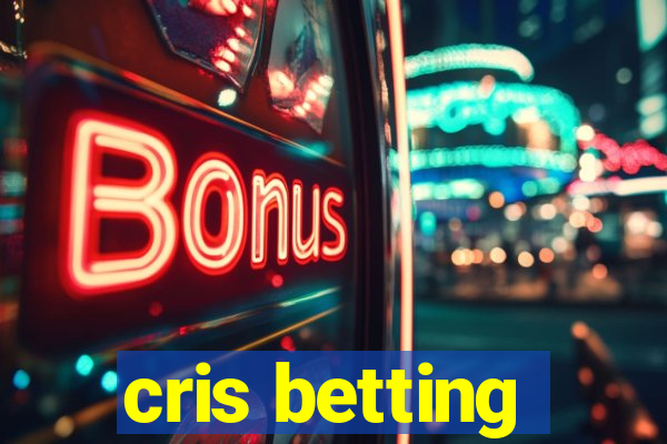 cris betting