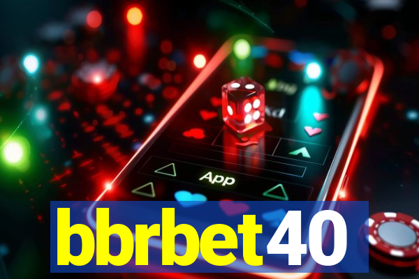 bbrbet40