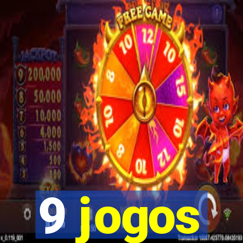 9 jogos