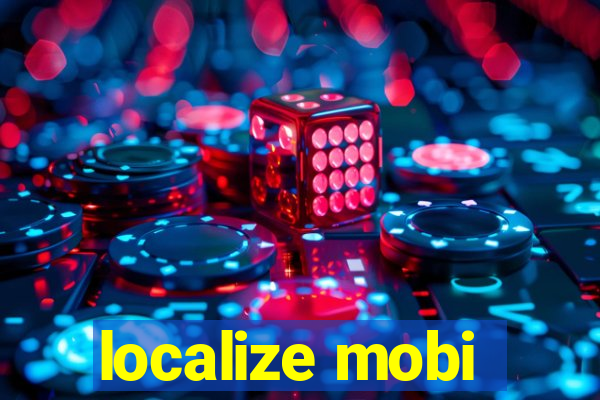 localize mobi