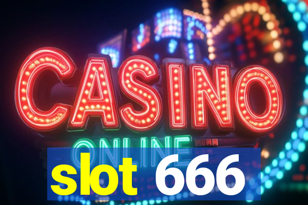 slot 666