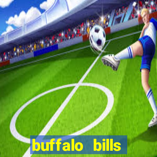 buffalo bills resort & casino