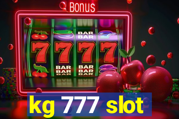 kg 777 slot