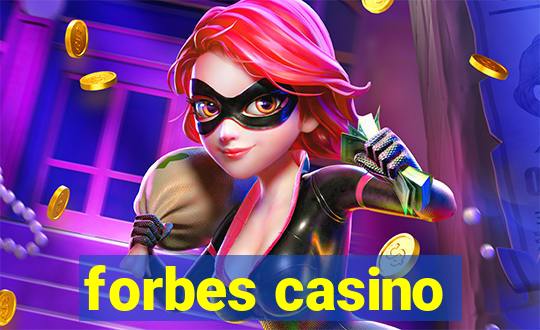 forbes casino