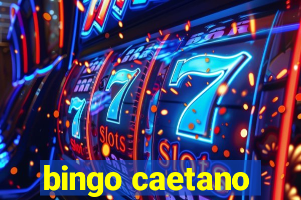 bingo caetano