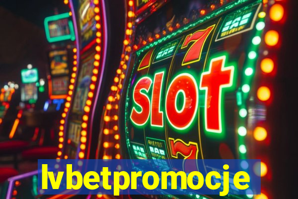 lvbetpromocje