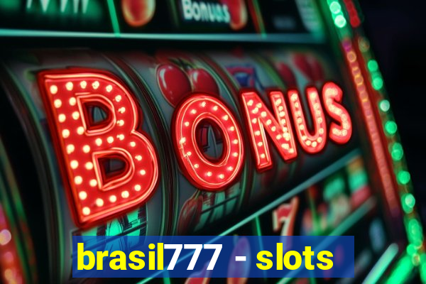 brasil777 - slots