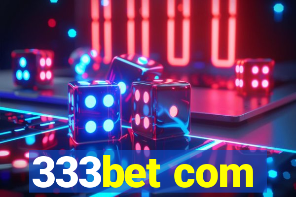 333bet com