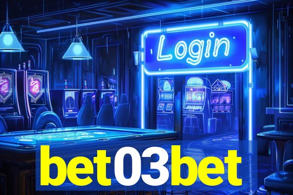 bet03bet