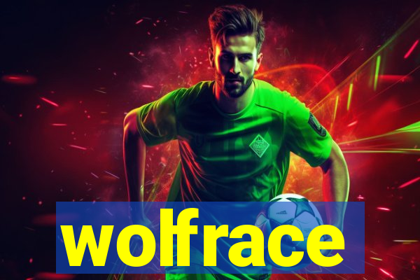 wolfrace