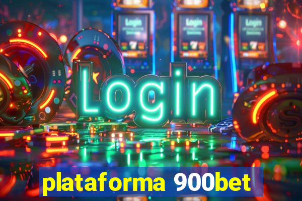 plataforma 900bet