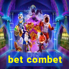 bet combet