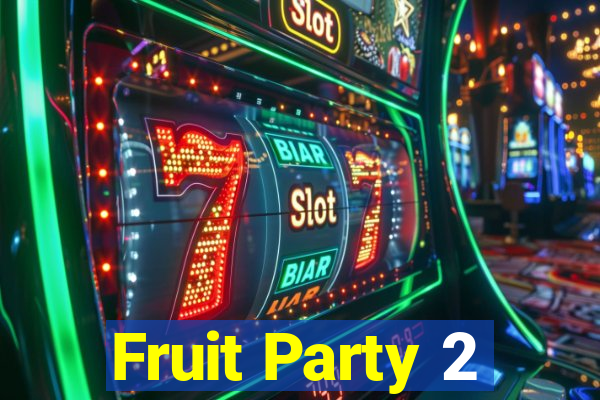 Fruit Party 2