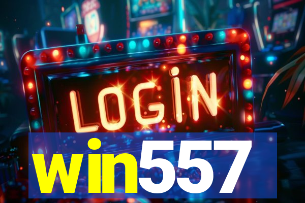 win557