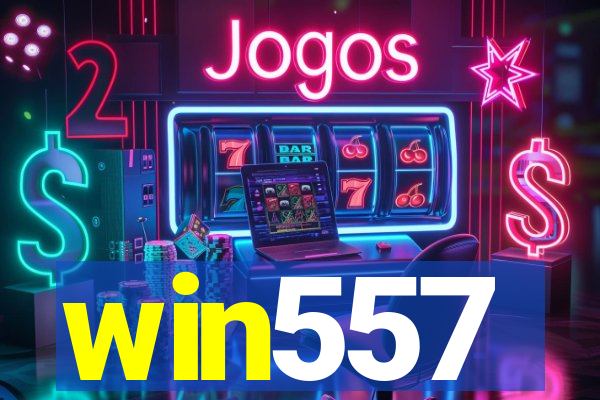 win557