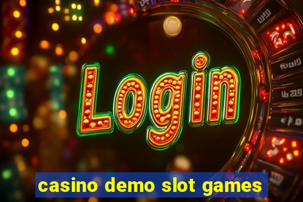 casino demo slot games