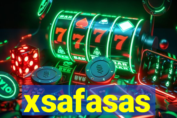 xsafasas