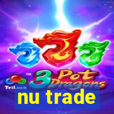 nu trade