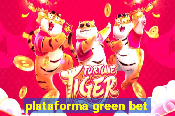 plataforma green bet