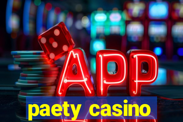 paety casino