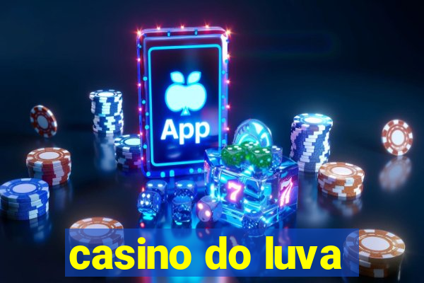 casino do luva