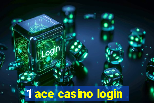 1 ace casino login