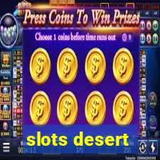 slots desert