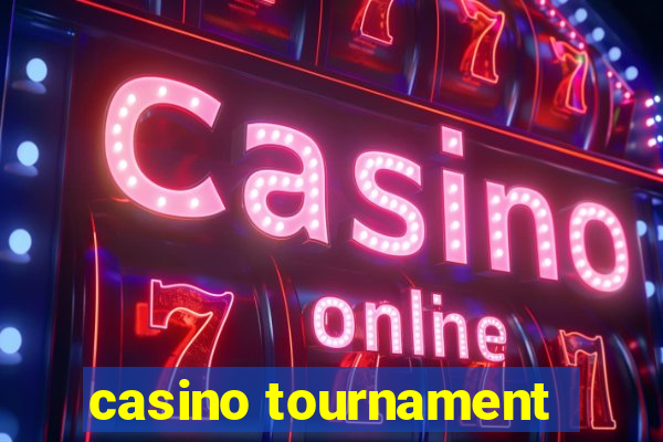 casino tournament