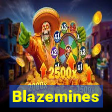 Blazemines