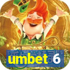 umbet 6