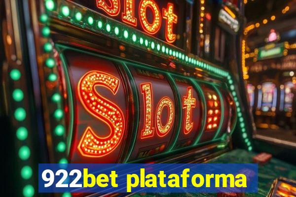 922bet plataforma