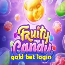 gold bet login