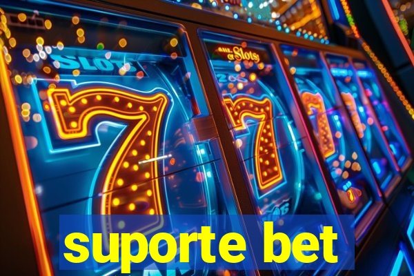 suporte bet