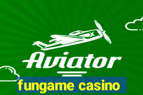 fungame casino