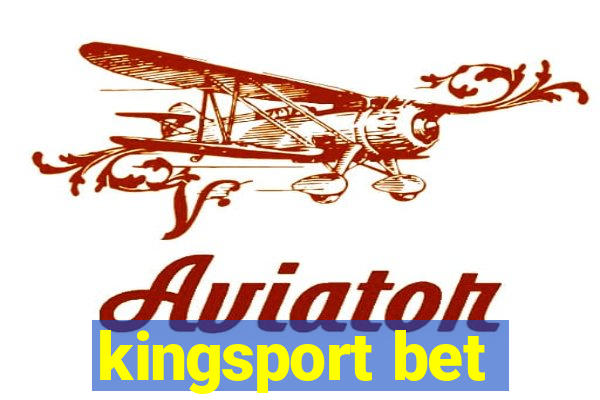 kingsport bet