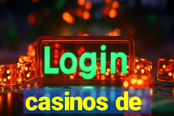 casinos de