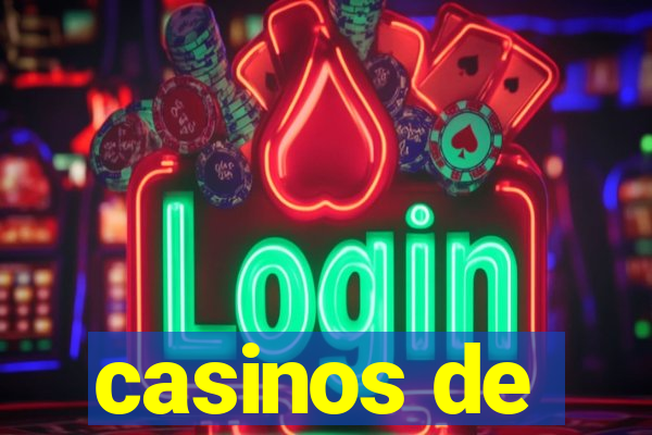 casinos de