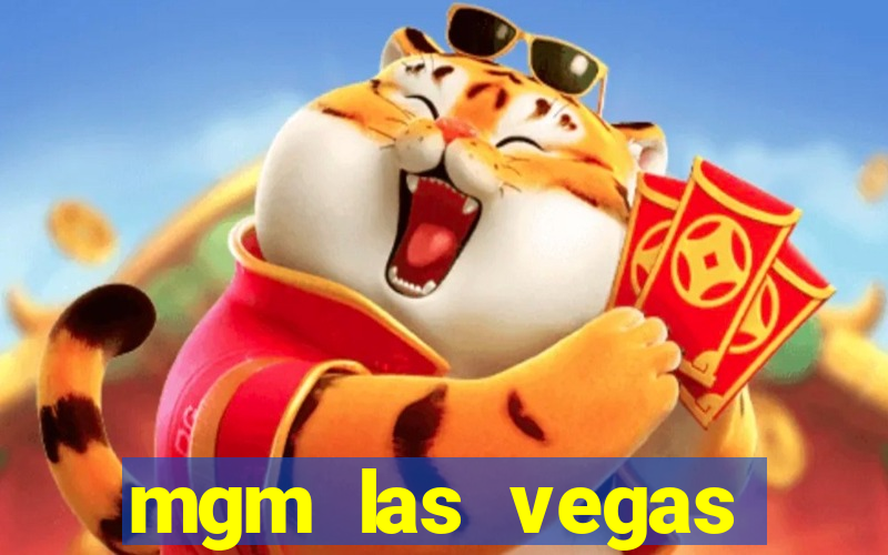 mgm las vegas hotel casino