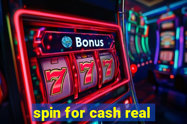 spin for cash real