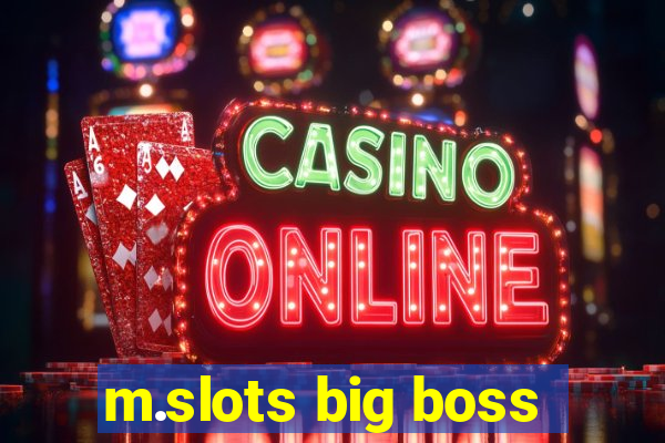 m.slots big boss