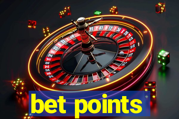 bet points