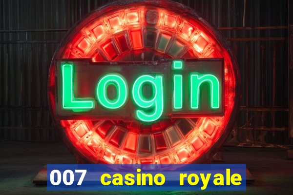 007 casino royale torrent dublado