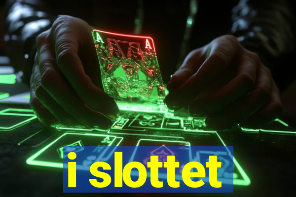 i slottet