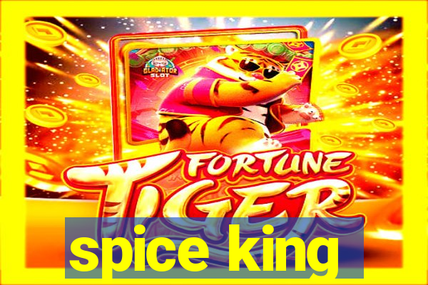 spice king